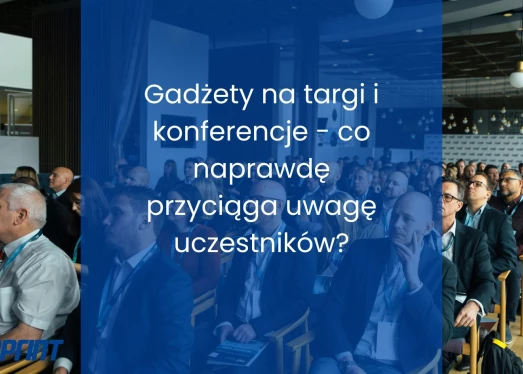Cadouri promoționale pentru târguri și conferințe – ce atrage cu adevărat atenția participanților?